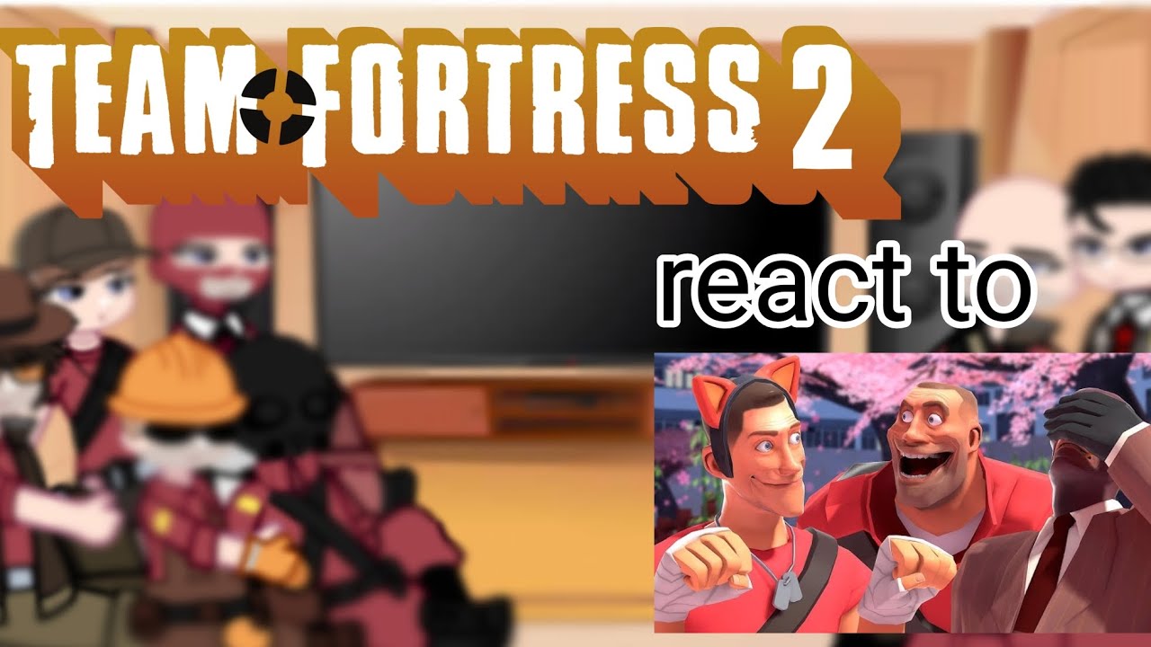 Tf2 react to RED team goes to Japan!