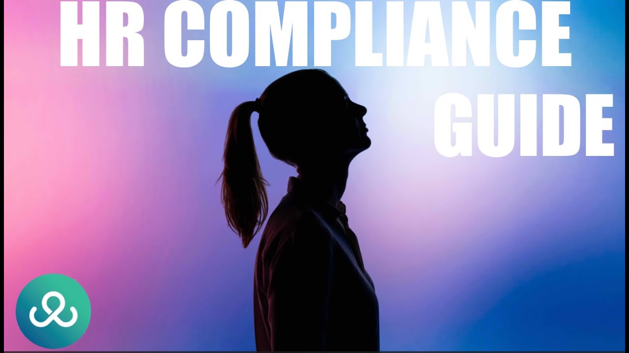 HR Compliance:  A Strategic Guide to Human Resource Management & Recruitment