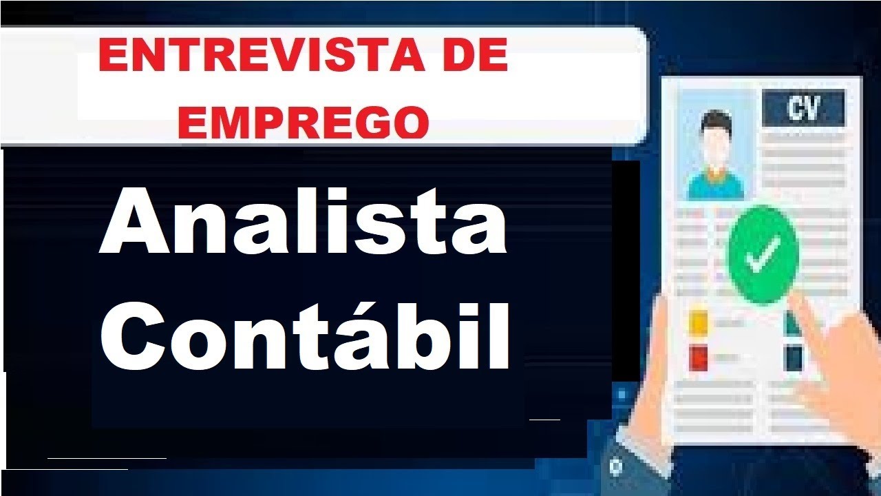 Analista Contábil DICAS PARA ENTREVISTA DE EMPREGO (Guia de Profissões)