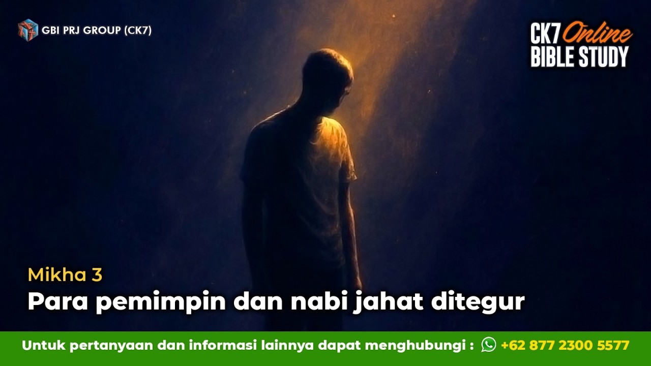 Bible Study Mikha 3