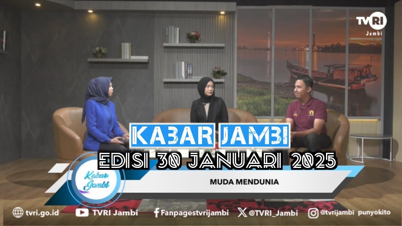 KABAR JAMBI (Edisi 30 Januari 2025) | Muda Mendunia#TVRIJambi#MediaPemersatuBangsa