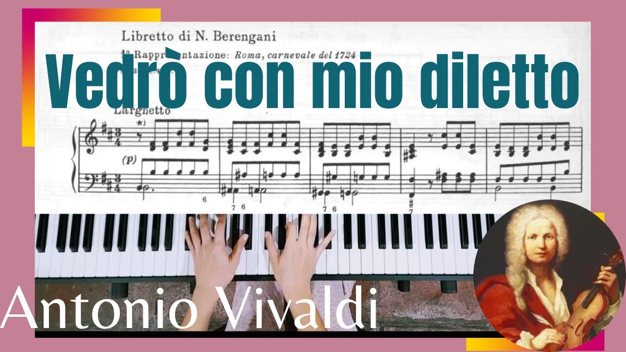 Vedrò con mio diletto-  Antonio Vivaldi (piano accompaniment)
