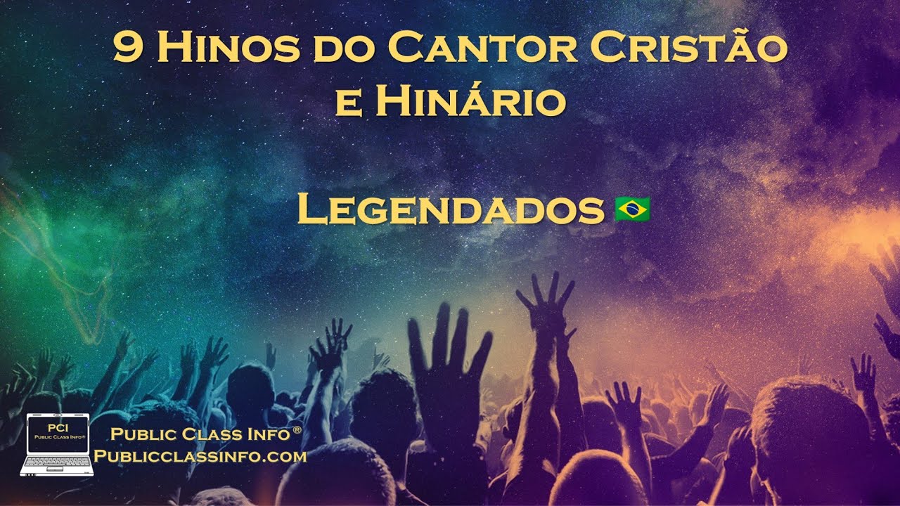 Hymns of Praise | Cantor Crist&atilde;o e Hin&aacute;rio | Legendados 🇧🇷