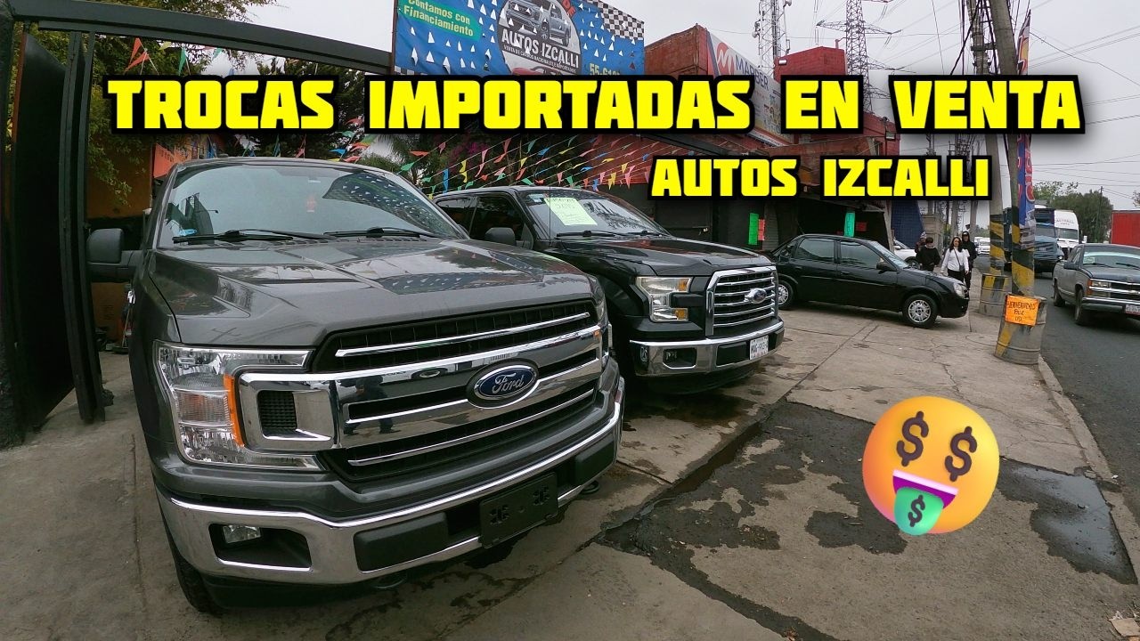 INCREIBLES Trocas IMPORTADAS F150 Platinum XLT Lariat En Venta Autos Izcalli