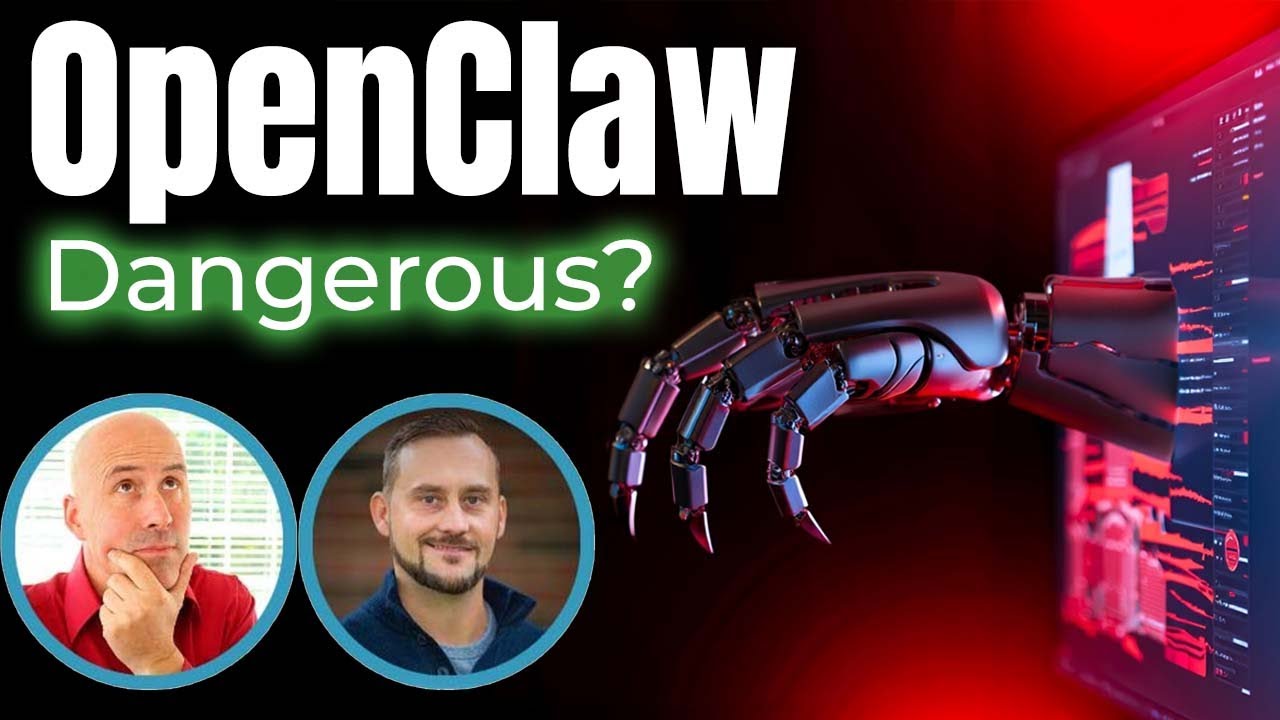 Is OpenClaw Dangerous? [Podcast]