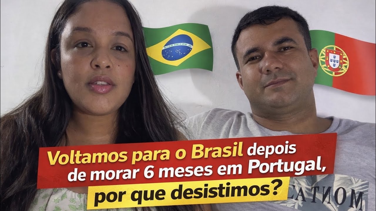 NOSSO RELATO : PORQUE VOLTAMOS PARA O BRASIL DEPOIS DE 6 MESES EM PORTUGAL 🇵🇹 
