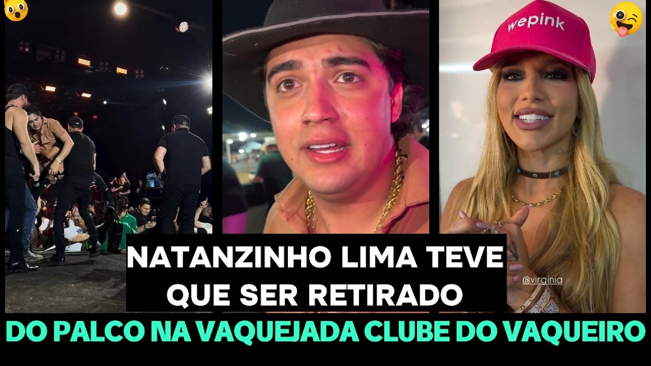 NATANZINHO LIMA TEVE QUE SER RETIRADO DO PALCO NA VAQUEJADA DO CLUBE DO VAQUEIRO