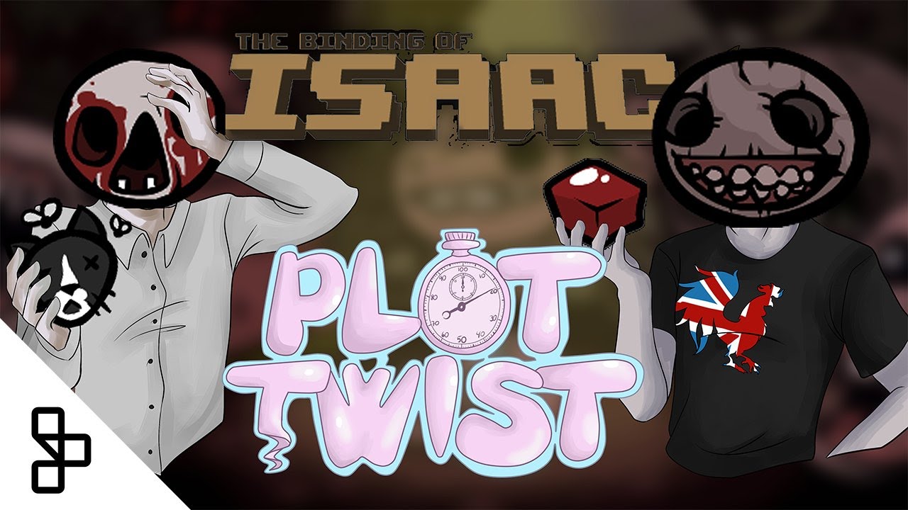 Plot Twist - The Binding of Isaac