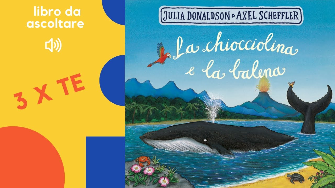 La chiocciolina e la balena, un libro letto ad alta voce per bambini di Julia Donaldson