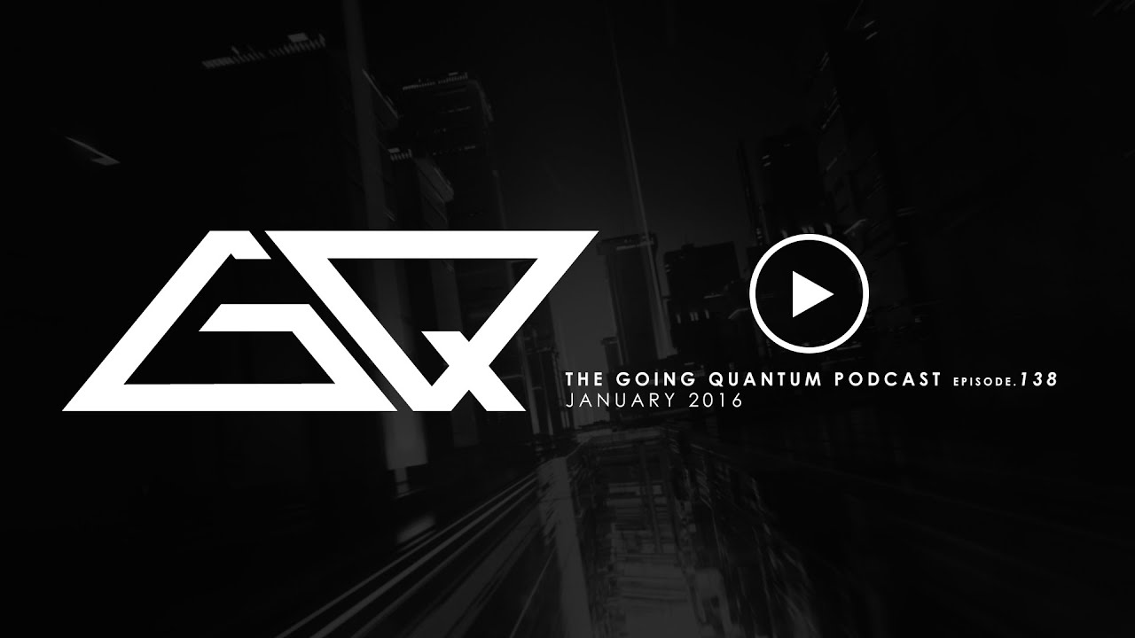 GQ Podcast - January 2016 [Ep.138]