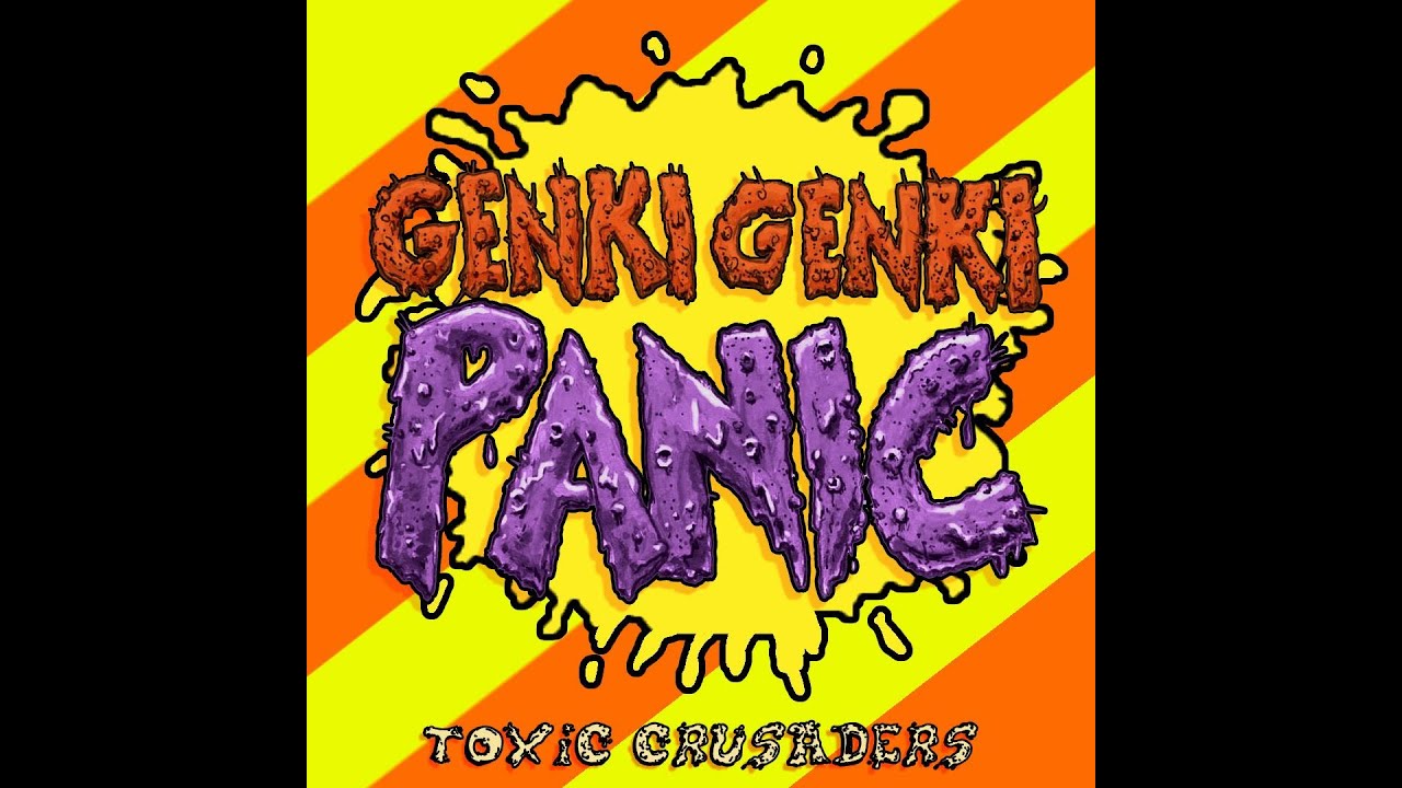 Toxic Crusaders animated series theme  (1991) // Genki Genki Panic cover