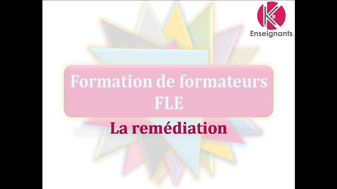 Vidéo n° 44 - Remédiation pédagogique