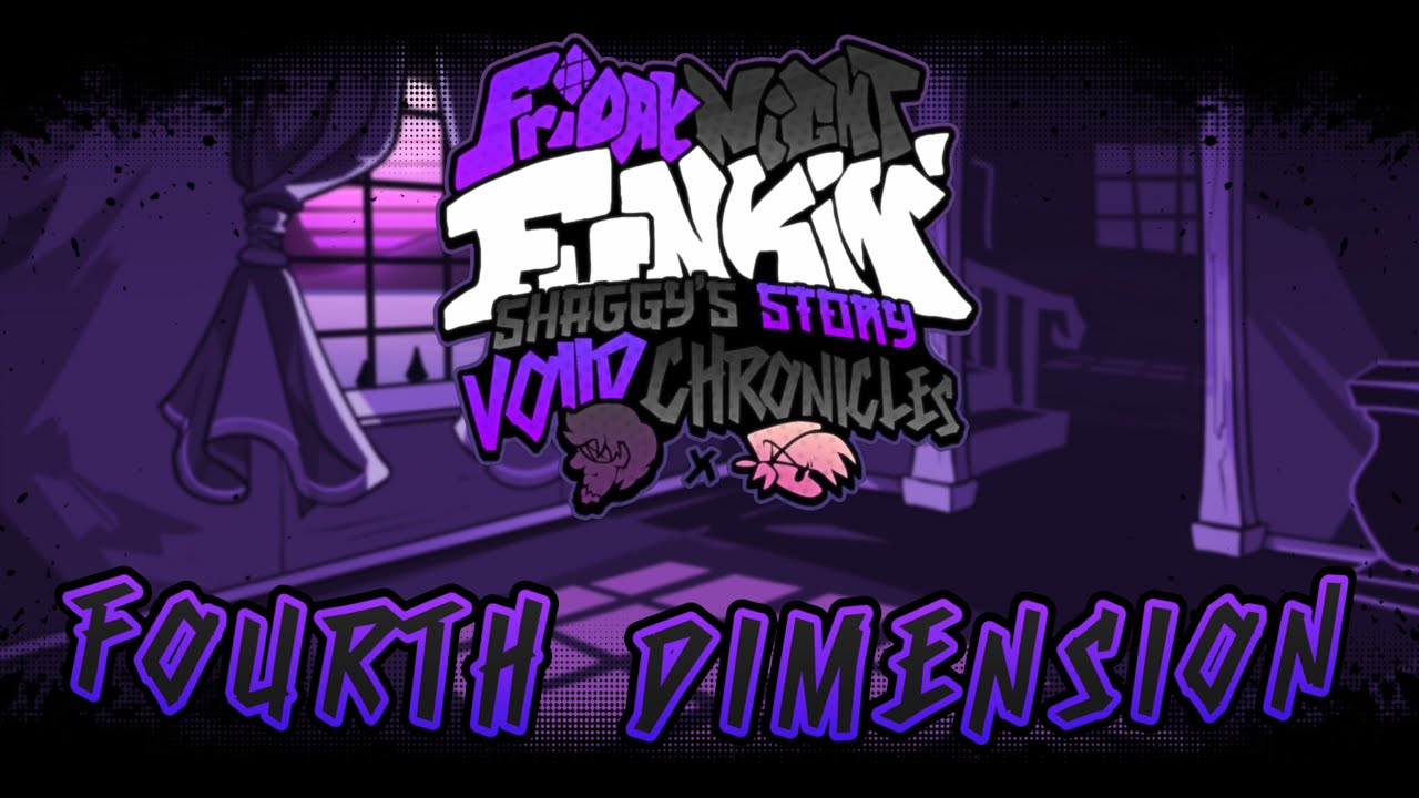 FOURTH DIMENSION - FNF: Voiid Chronicles - Shaggy's Story [ OST ] (READ DESCRIPTION)
