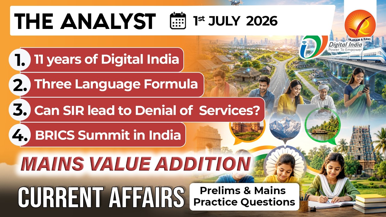 Current Affairs Today 1 Jul 2026 I UPSC Daily Current Affairs I The Hindu Analysis I The Analyst