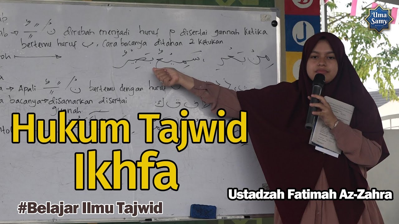 #belajarngaji  HUKUM BACAAN IKHFA | Ustadzah Fatimah Az-Zahra