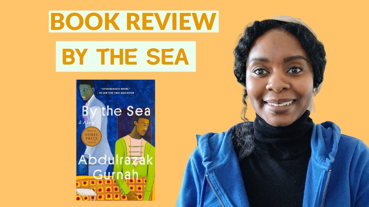 BOOK REVIEW | By the Sea | AFRICAN LITERATURE | TANZANIA