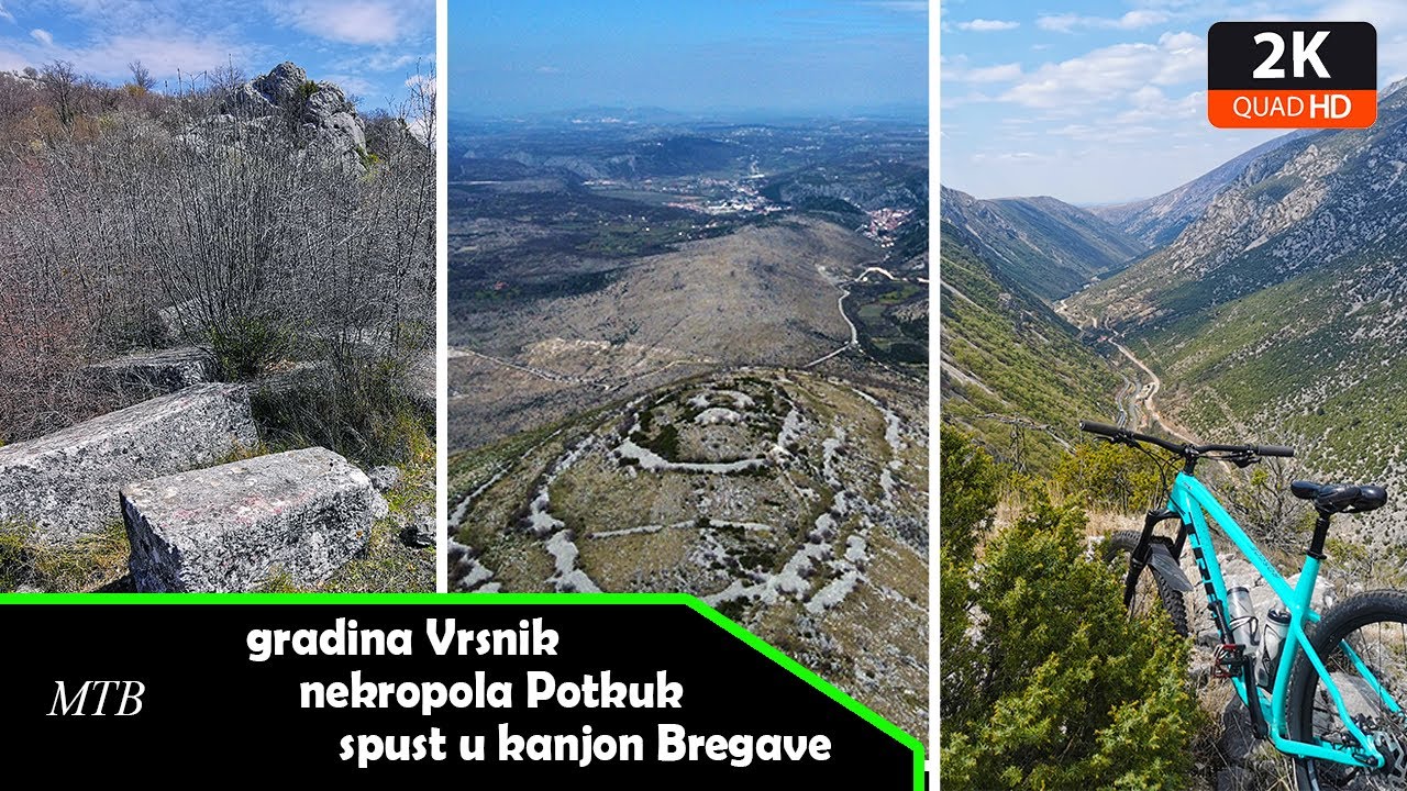 MTB: Obilazak gradine Vrsnik, nekropole Zabrđe i probijanje do kanjona Bregave