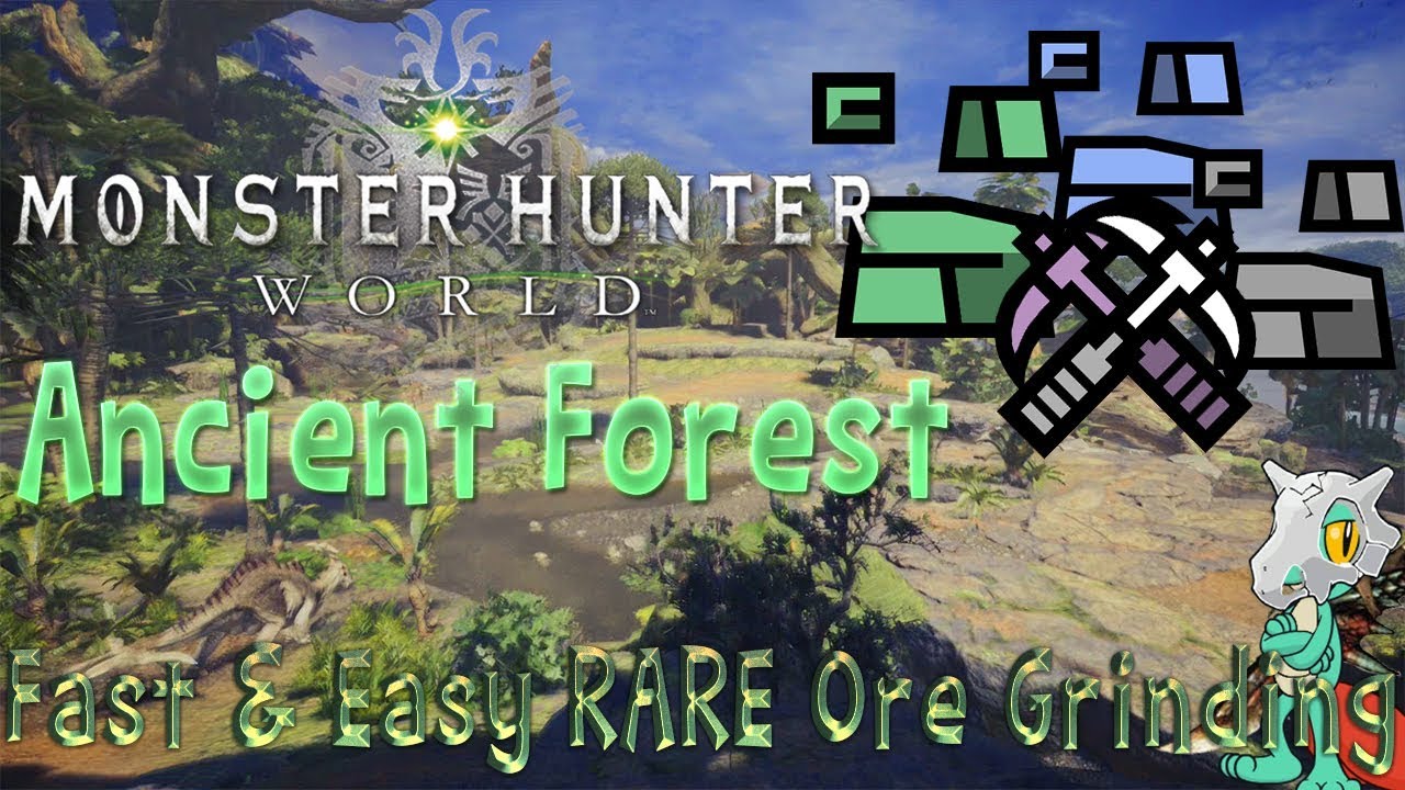 Monster Hunter World: Ancient Forest - Mining Guide! (How To Get Fast And Easy RARE Ore EARLY!)