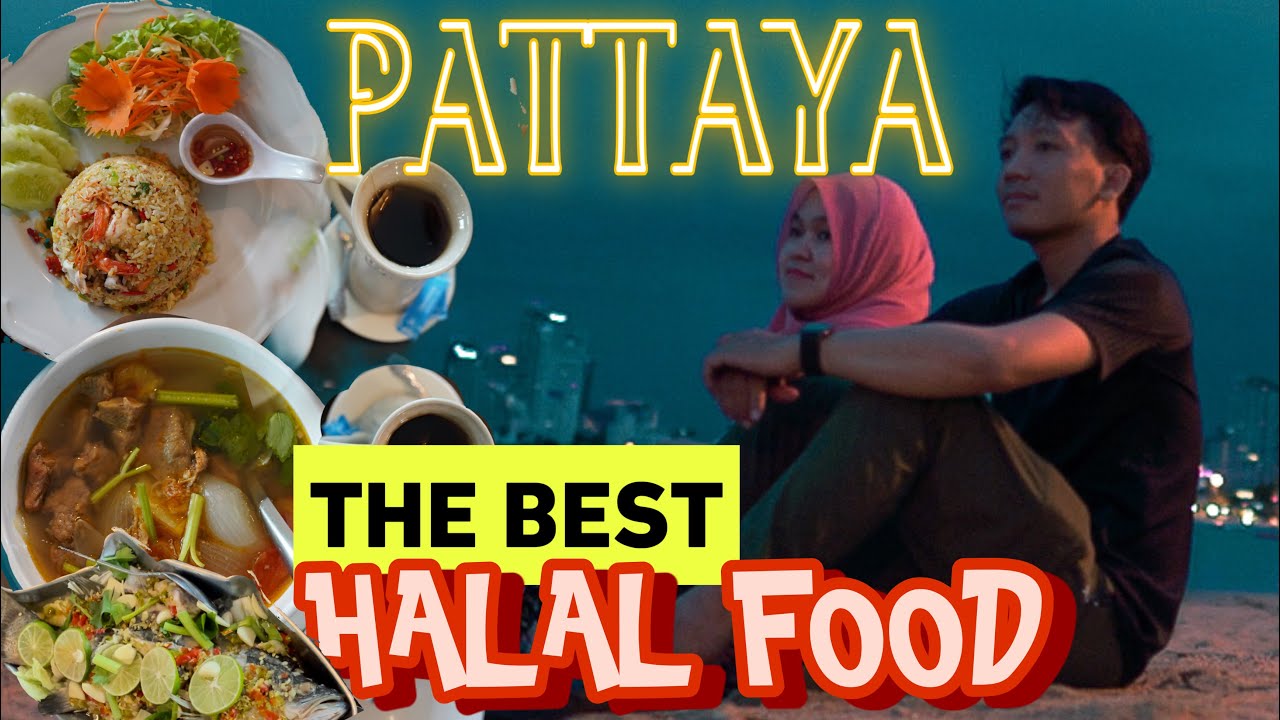 Halal Food in Pattaya - English Subtitle
