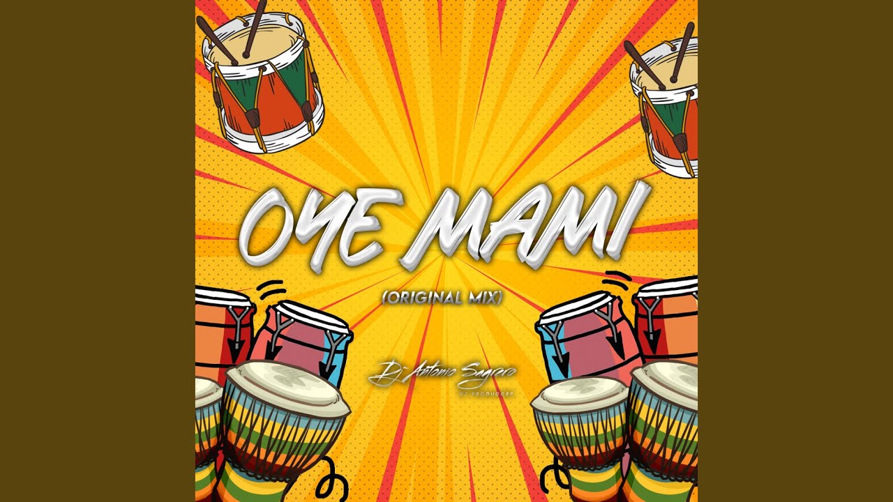 Oye Mami