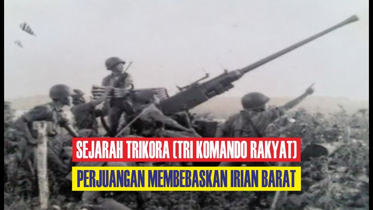 Sejarah Trikora, Perjuangan Indonesia Mengusir Penjajah Belanda dari Tanah Papua