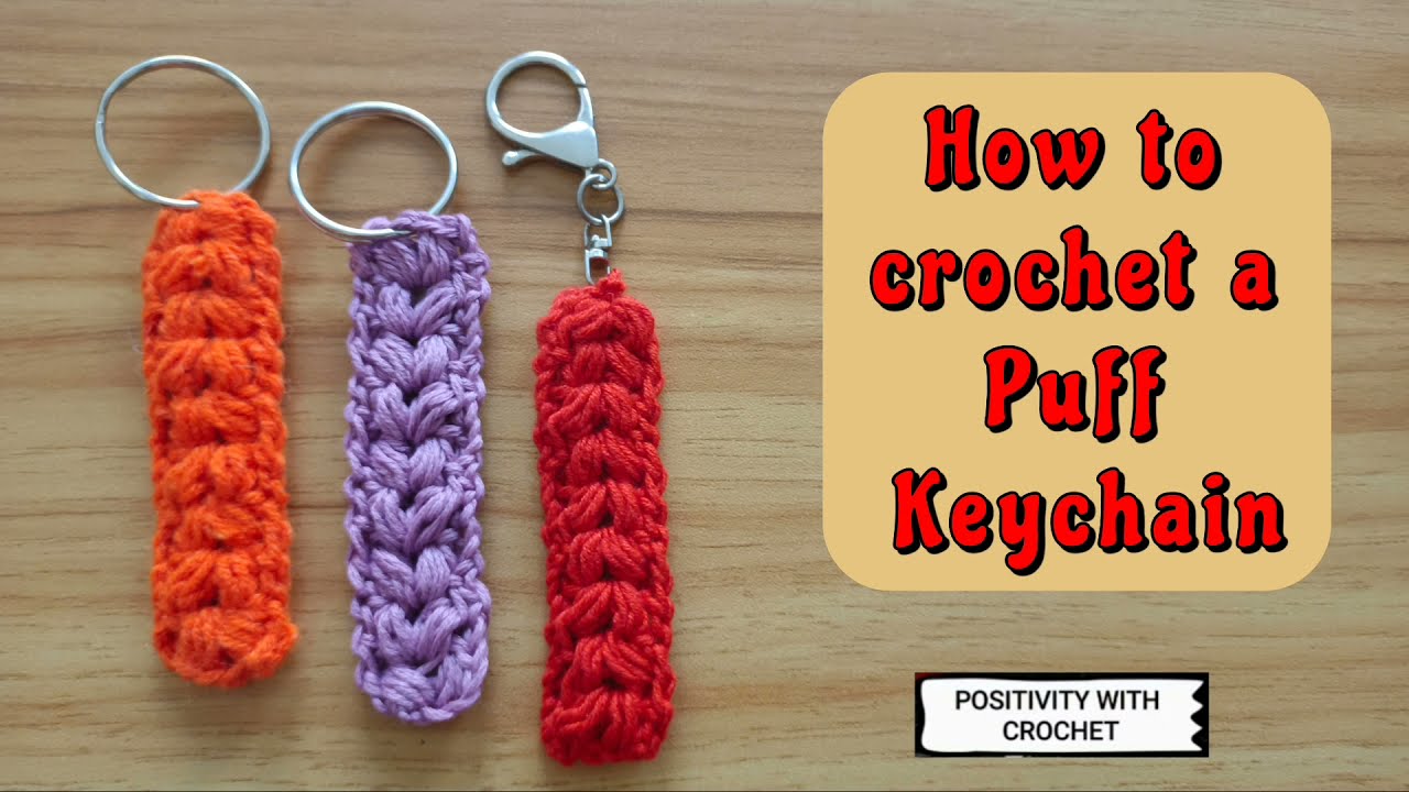 How to crochet a Puff Keychain