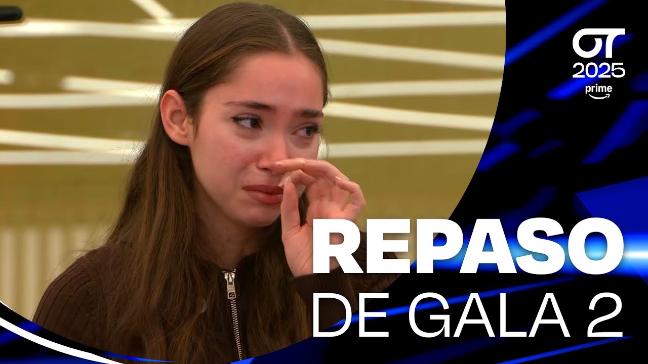 REPASO de la GALA 2 (30 de septiembre) | OT 2025
