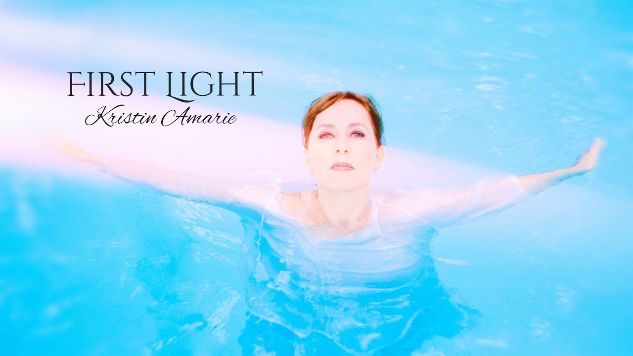 Kristin Amarie - First Light