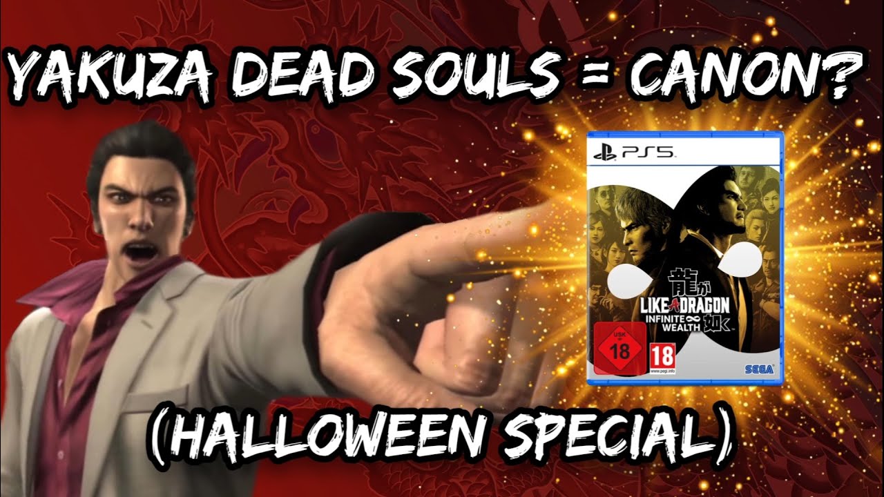 Является ли Yakuza Dead Souls каноном?