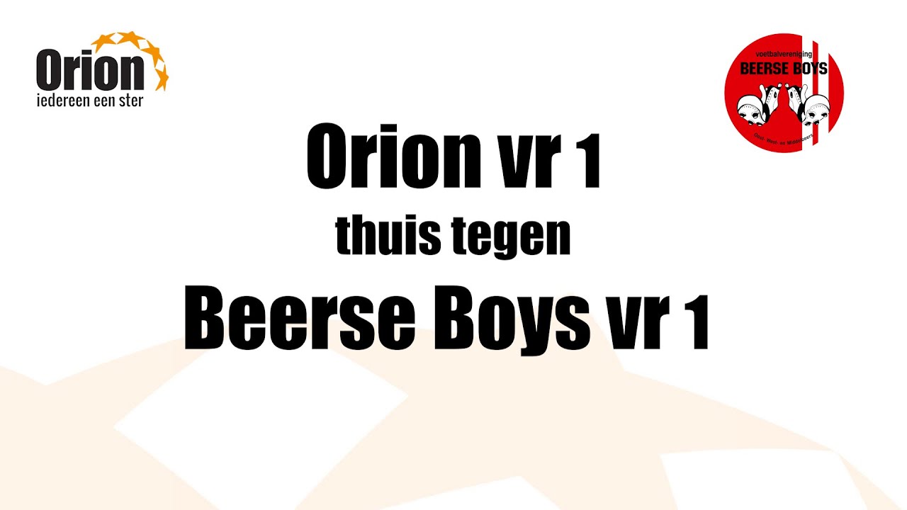 Orion VR1 vs  Beerse Boys VR1 (19 mrt 2023)