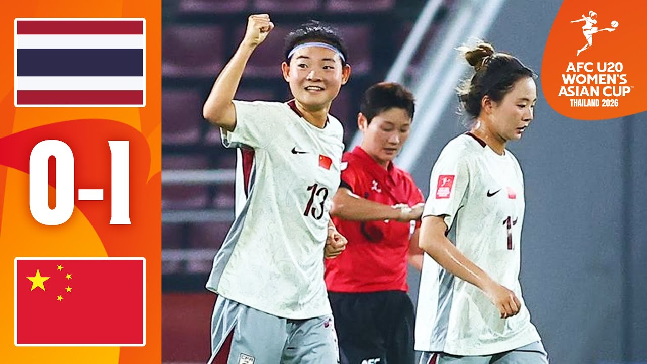 Thailand - China PR | Highlights | AFC U20 Women's Asian Cup&trade;