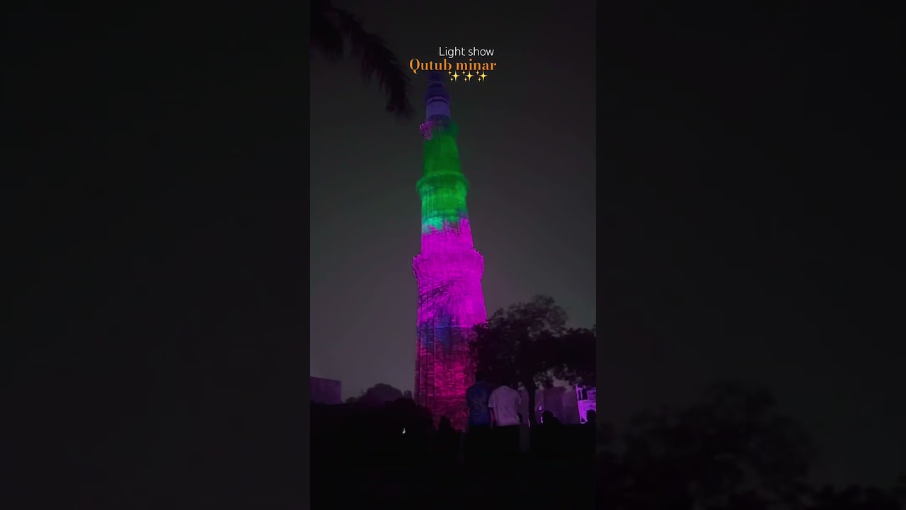 Qutub minar light show #music #song #love #hindisong #traditionallook
