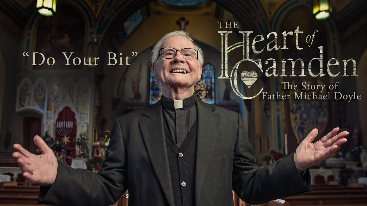 The Heart of Camden: The Story of Father Michael Doyle | Documentary