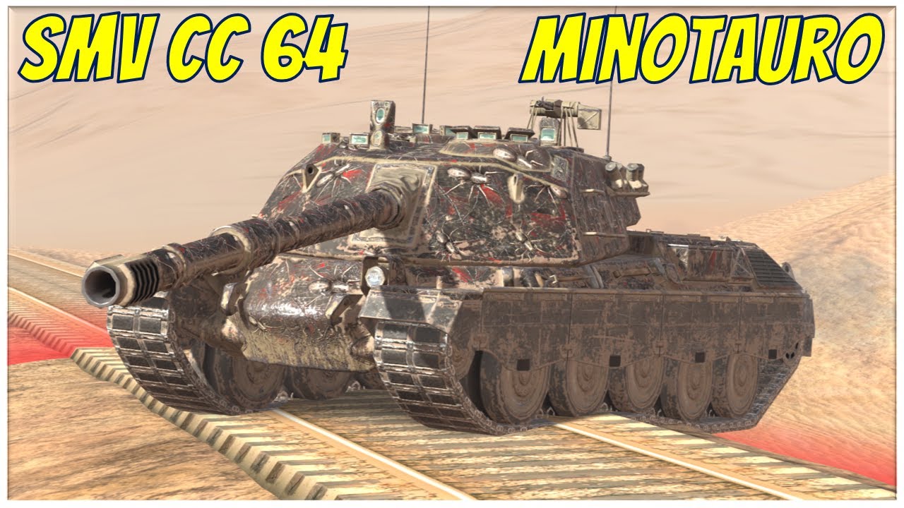 Minotauro & SMV CC 64 ● WoT Blitz
