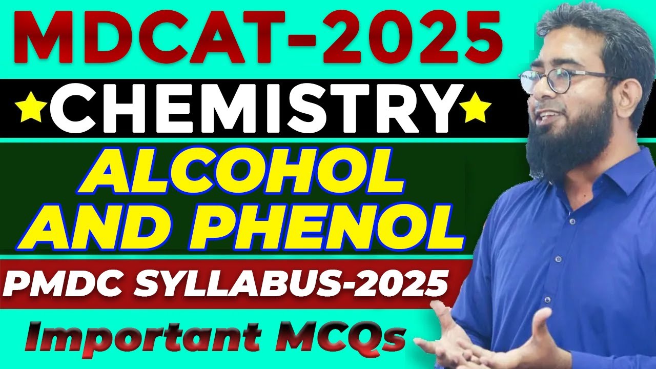MDCAT-2025 | Chemistry | Alcohol & Phenol | Important MCQs