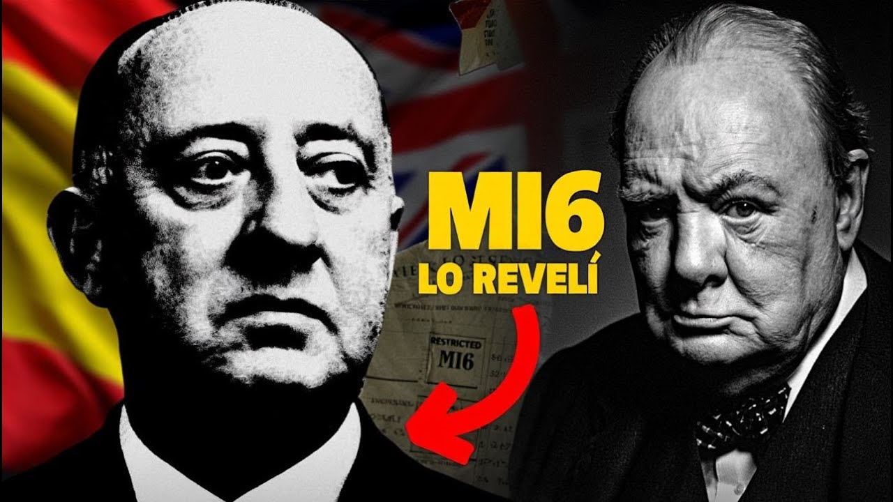 FRANCO y CHURCHILL: lo que el MI6 DESCUBRIÓ y NUNCA quiso contar