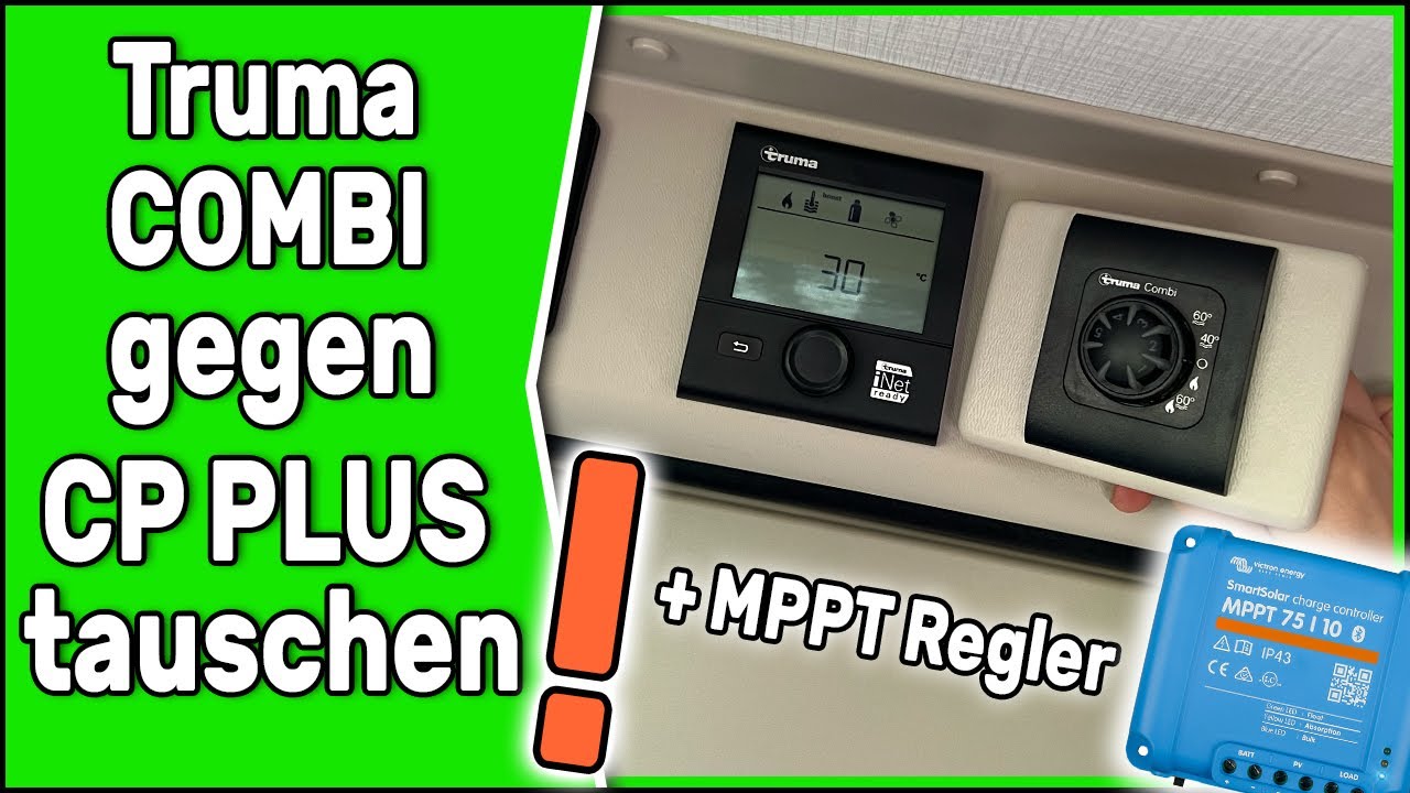 Truma CP PLUS Display + MPPT Regler einbauen 🚐 Vlog #2 Challenger V114 | Wohnmobil | Truma Combi