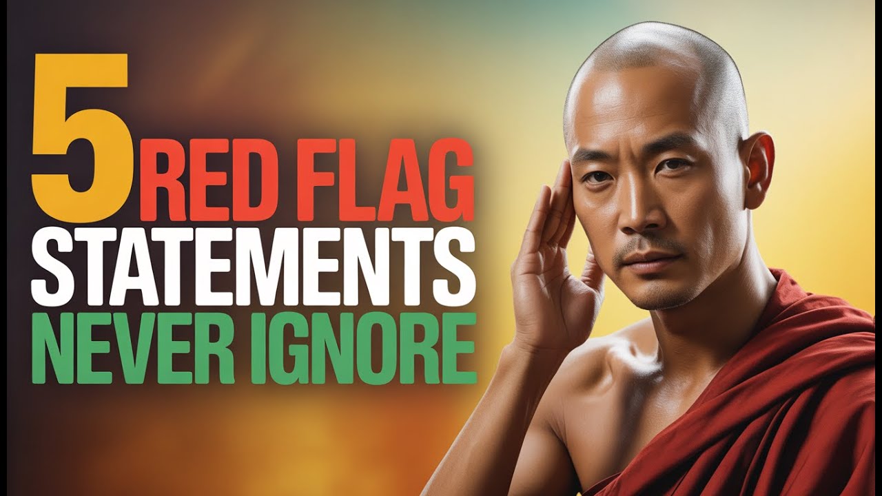 If A Man Says These 5 Things To You, Walk Away Immediately | Zen Awakening