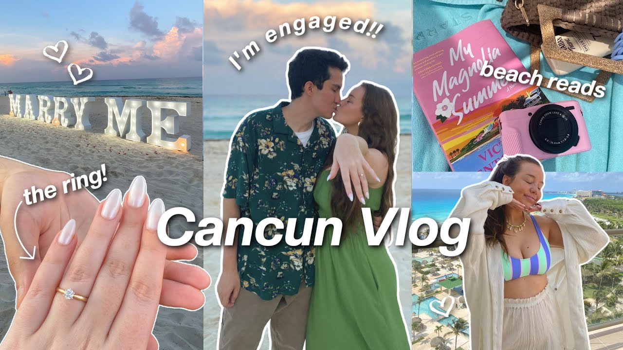 Cancun Travel Vlog: I'm engaged?!