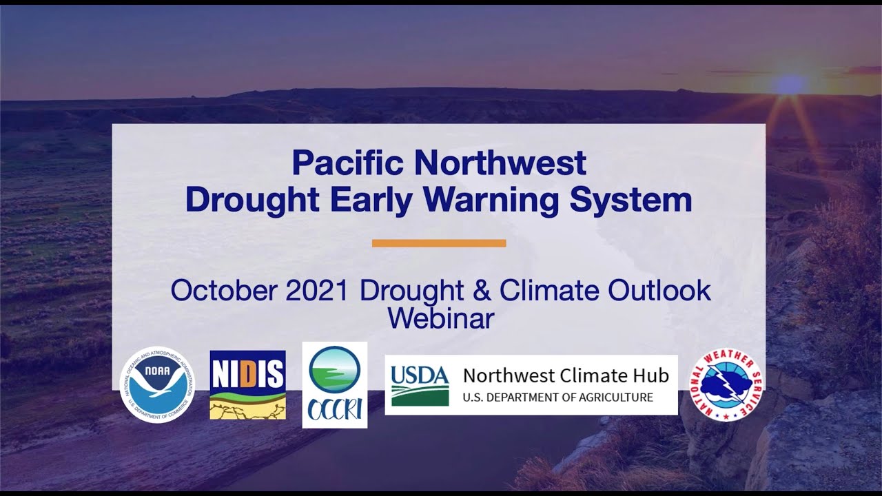 Pacific Northwest DEWS October Drought & Climate Outlook
