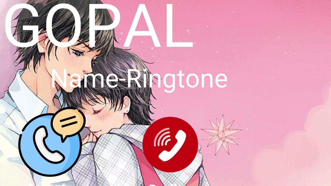 GOPAL Name Ringtone || GOPAL naam ki ringtone | GOPAL name smart ringtone | iphone ringtone