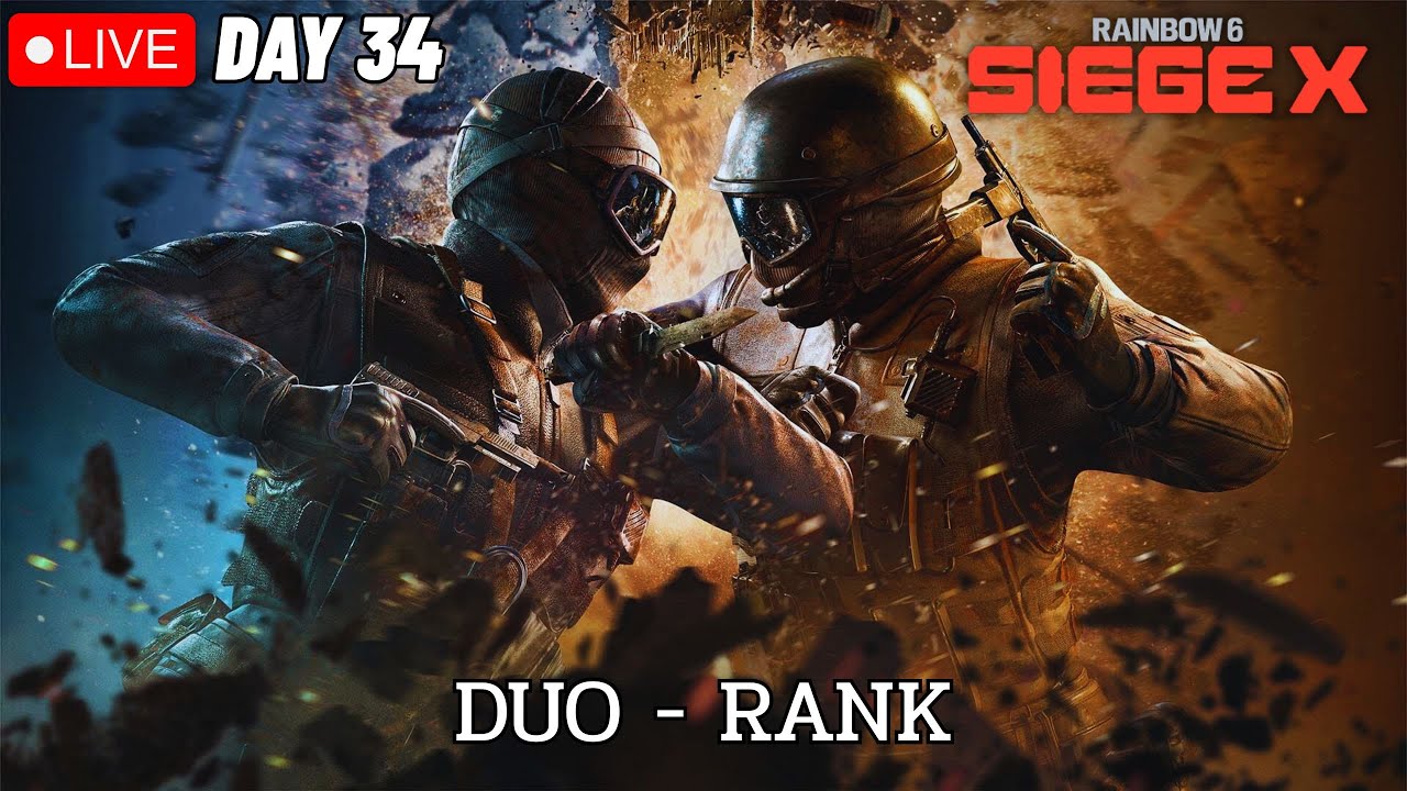 คิดไม่ออก DAY 34 I Tom Clancy's Rainbow Six® Siege X