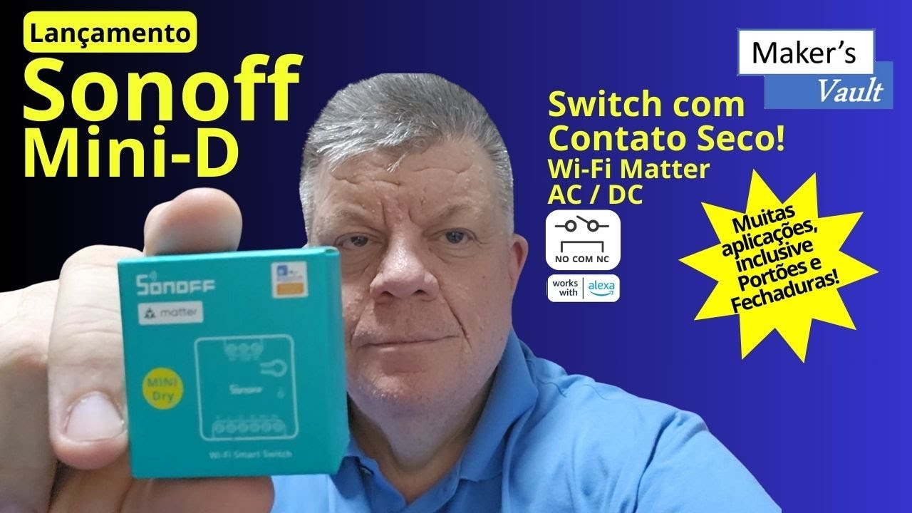 Sonoff Mini-D: Switch AC/DC Wi-Fi de Contato Seco compatível com Matter – Review Completíssimo
