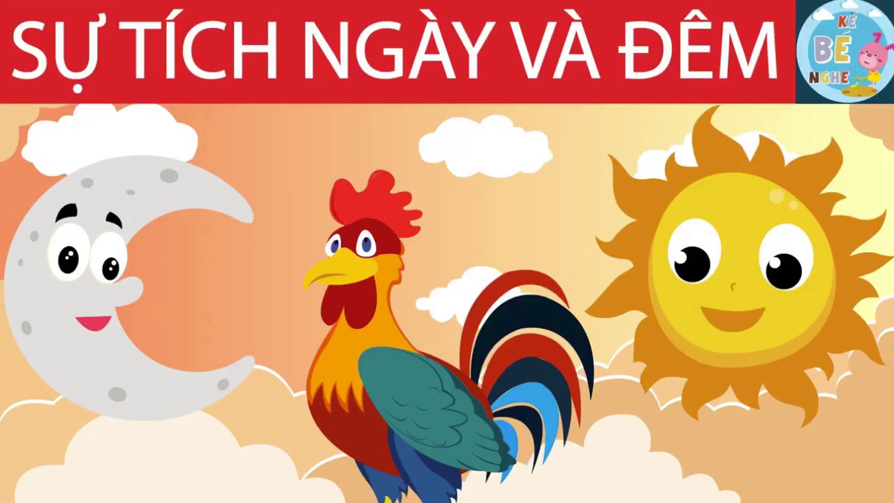 Câu chuyện: Sự tích ngày và đêm