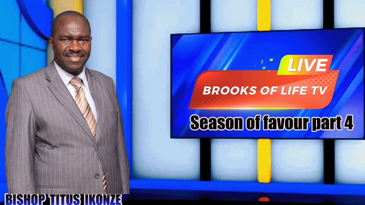 SEASON OF FAVOUR PART 4 - BISHOP TITUS IKONZE