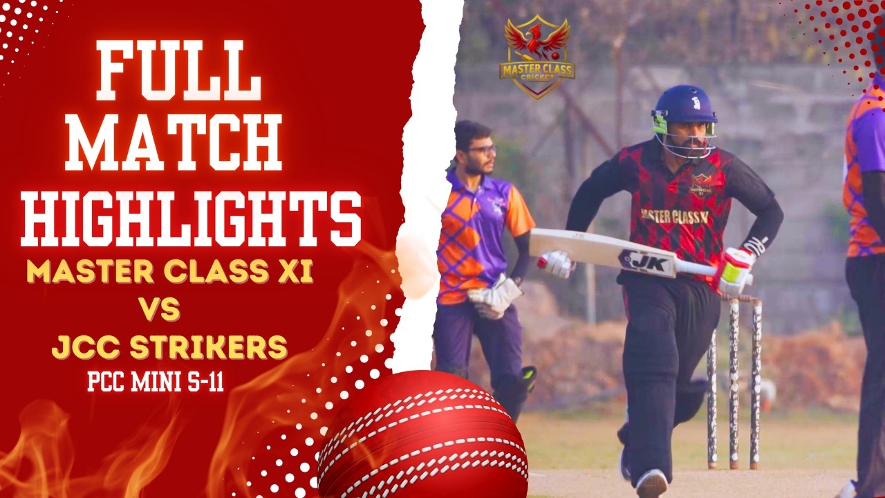 FULL MATCH Between Master Class XI & JCC STRIKERS | 175 vs 154 | PCC MINI S-11