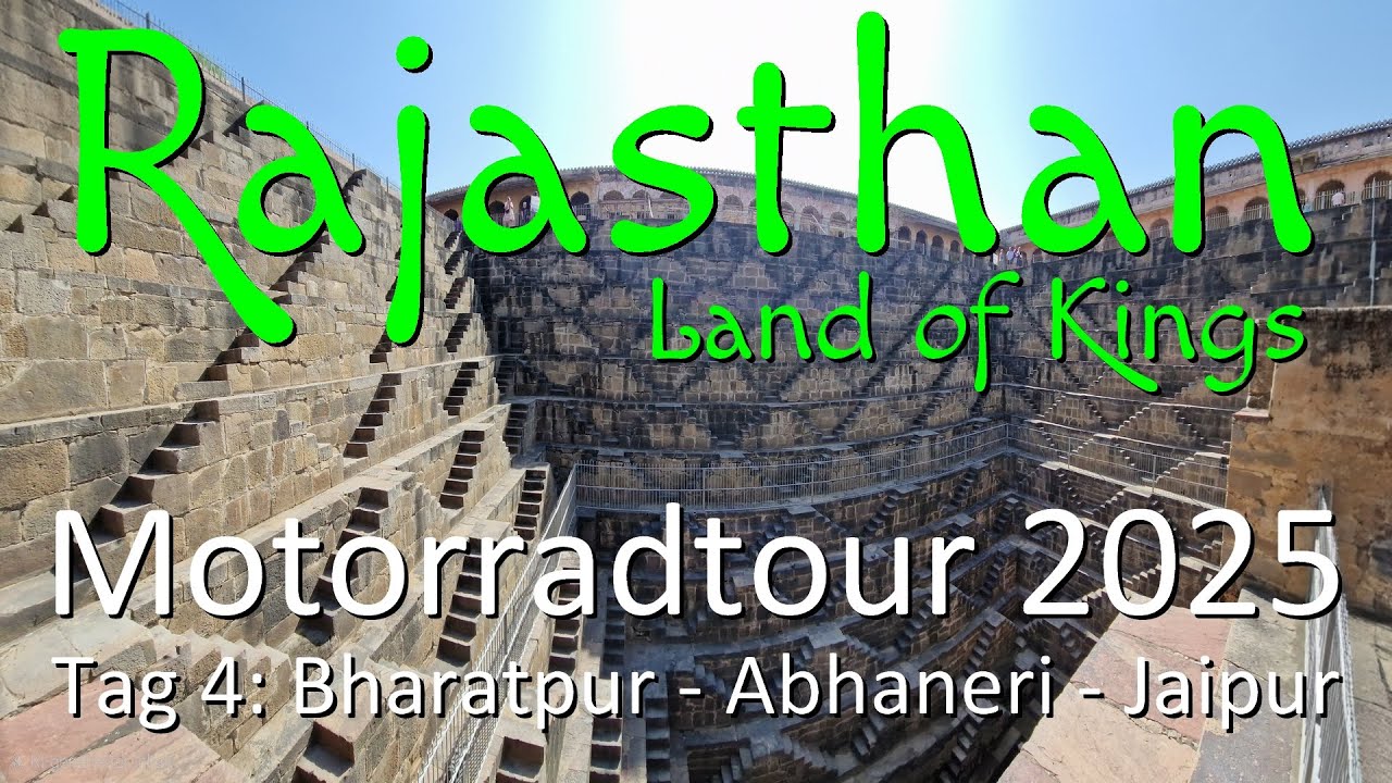 RAJASTHAN - Land of Kings / Motorrad-Tour 2025 - Teil 4