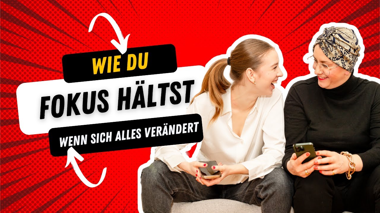 Wie du Fokus hältst, wenn sich alles verändert - Podcast von Da Beauty & Da Brain