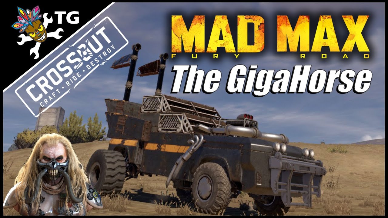 Crossout - The GigaHorse (Mad Max Build)