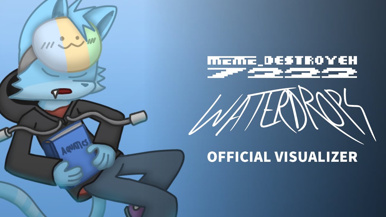 [Speedcore] MEME_DESTROYEH7222 - WATERDROPS [VISUALIZER]